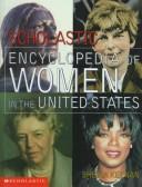 Cover of: Scholastic Encyclopedia of U.S. Women
