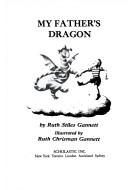 Cover of: My Father's Dragon by Ruth Stiles Gannett