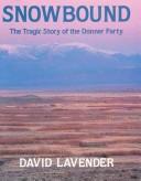 Cover of: Snowbound by David Lavender