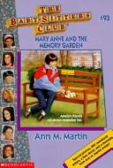 Mary Anne and the Memory Garden by Ann M. Martin