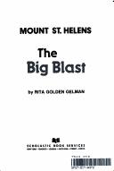 Cover of: Mount St. Helens: The Big Blast