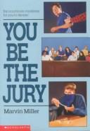 Cover of: You Be the Jury by 
