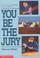 Cover of: You Be the Jury