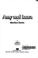 Cover of: Amy and Laura by Marilyn Sachs, Marilyn Sachs