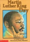 Cover of: Martin Luther King Day by Linda Lowery