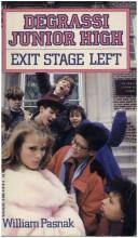 Cover of: Exit Stage Left (Degrassi Junior High)