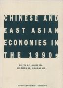 Chinese and East Asian economies in the 1990s by Chinese Economic Association (Australia). Conference, Meng, Xin., Shujuan Lin, Guonan Ma