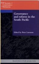 Cover of: Governance and reform in the South Pacific | 
