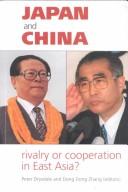 Cover of: Japan and China by Peter Drysdale and Zhang Dong Dong, editors.