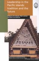 Cover of: Leadership in the Pacific Islands: tradition and the future