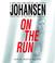 Cover of: On the Run (Johansen, Iris)