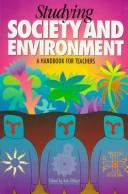 Cover of: Studying society and environmment: a handbook for teachers