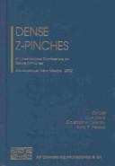 Cover of: Dense Z-Pinches by 