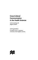 Cross-Cultural Communication in the Health Sciences by Anne Pauwels