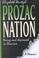 Cover of: Prozac Nation
