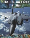 Cover of: The U.S. Air Force at War (On the Front Lines) | 