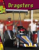 Dragsters (Wild Rides!) by Kathleen W. Deady