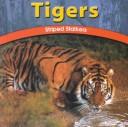 Cover of: Tigers by Adele Richardson