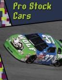Cover of: Pro Stock Cars (Wild Rides)
