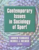 Cover of: Contemporary issues in sociology of sport