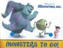 Cover of: Monsters to go! | Melissa Lagonegro