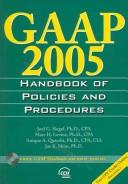 Cover of: GAAP 2005 Handbook Of Policies And Procedures (Gaap Handbook of Policies and Procedures)
