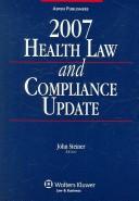 Cover of: Health Law and Compliance Update