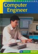 Cover of: Computer Engineer by Melissa Maupin