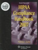 Cover of: HIPPA Compliance Handbook by Patricia I. Carter