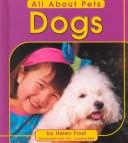 Cover of: Dogs (Pebble Books) | 