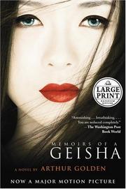 Cover of: Memoirs of a geisha by Arthur Golden