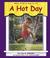 Cover of: A Hot Day (Pebble Books)