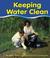 Cover of: Keeping Water Clean (Water) (Pebble Books)