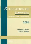 Cover of: Regulation of Lawyers: Statutes and Standards 2006 Edition