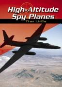 Cover of: High-Altitude Spy Planes: The U-2s (War Planes)