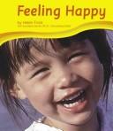 Cover of: Feeling Happy (Pebble Books) by 