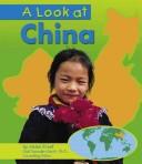Cover of: A Look at China (Our World) by 