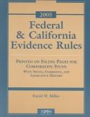 Cover of: Federal & California Evidence Rules