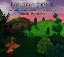 Cover of: Los cinco patitos (Five Little Ducks): North-South Books
