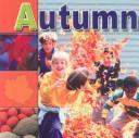 Cover of: Autumn (Seasons)