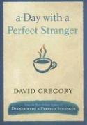 Cover of: A Day with a Perfect Stranger