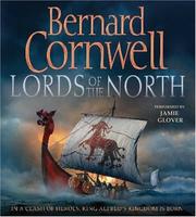 Cover of: The Lords of the North (The Saxon Chronicles Series #3) by Bernard Cornwell