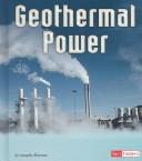 Geothermal Power (Energy at Work) by Josepha Sherman