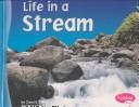 Cover of: Life in a Stream