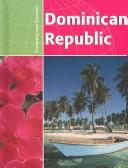 Cover of: Dominican Republic (Countries and Cultures) by Susan E. Haberle, Susan E. Haberle