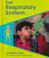 Cover of: The Respiratory System (Human Body Systems)