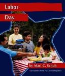 Labor Day by Mari C. Schuh