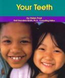 Cover of: Your Teeth (Dental Health) by Helen Frost