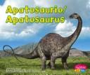 Cover of: Apatosaurio/Apatosaurus (Dinosaurios Y Animales Prehistóricos / Dinosaurs and Prehistoric Animals) by Carol K. Lindeen