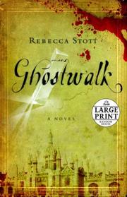 Cover of: Ghostwalk by Rebecca Stott